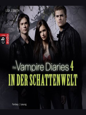 cover image of The Vampire Diaries--In der Schattenwelt